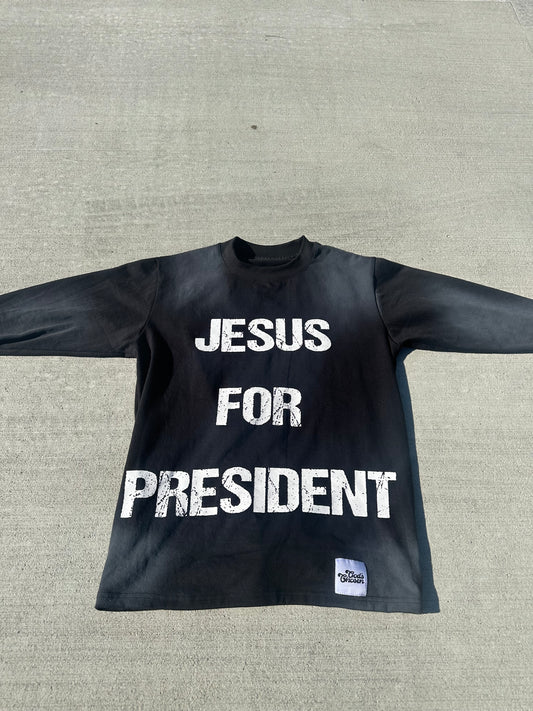 Jesus For President Long Sleeve